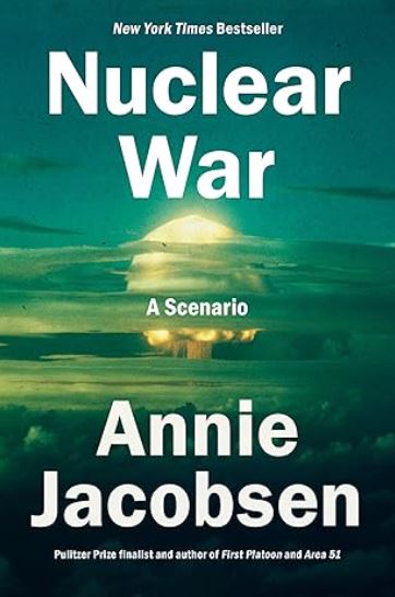 Nuclear War A Scenario by Annie Jacobsen book cover