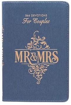 Mr. & Mrs. 366 Devotions for Couples Enrich Your Marriage and Relationship Blue Faux Leather Flexcover Devotional book cover