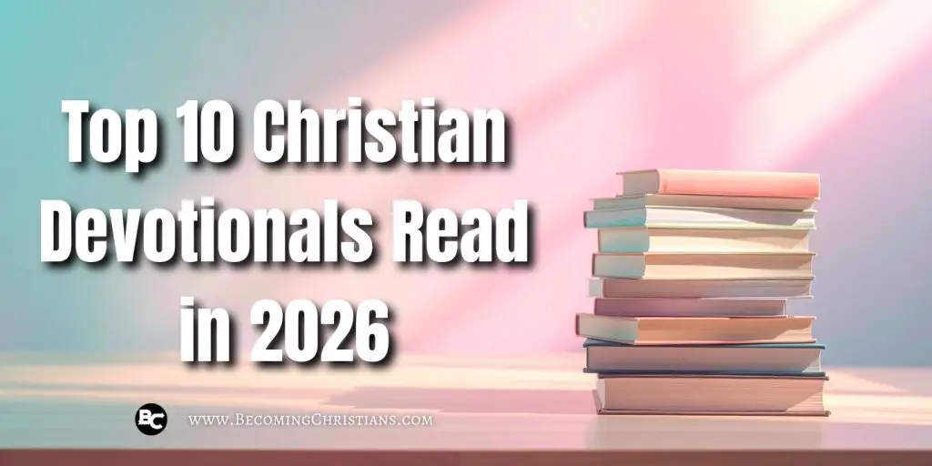 Top 10 Christian Devotionals Read in 2026