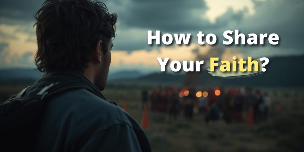 How To Share Your Faith 7 Secrets Jesus Taught His Disciples