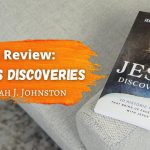 Book Review The Jesus Discoveries by Jeremiah J. Johnston