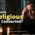 Can Someone Be Religious but Not Converted blog image