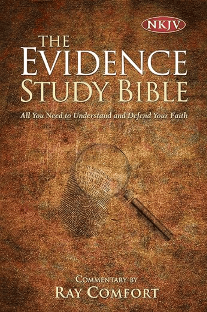 The Evidence Study Bible NKJV All You Need to Understand and Defend Your Faith book cover