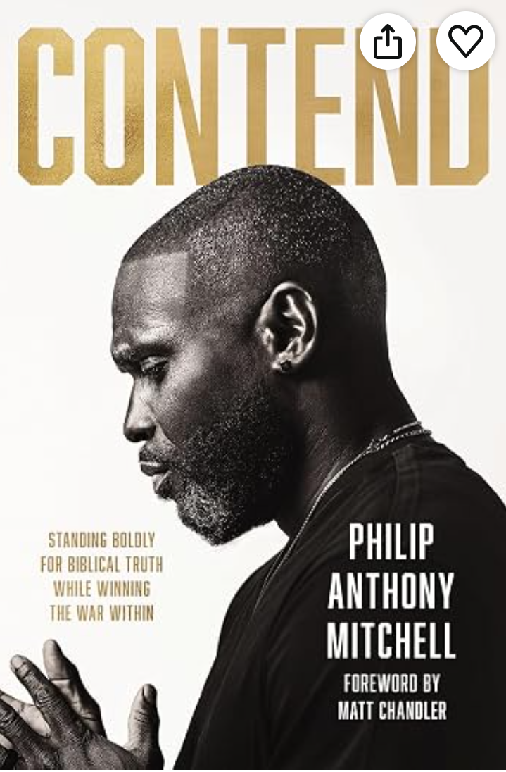 Contend Standing Boldly for Biblical Truth While Winning the War Within book cover